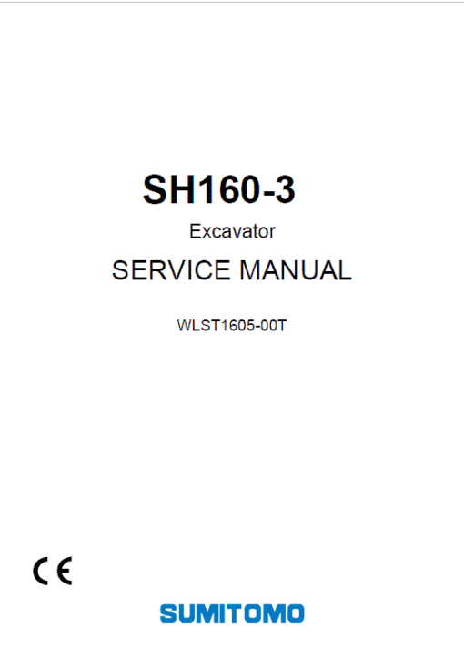 Sumitomo SH160-3 Hydraulic Excavator Repair Service Manual