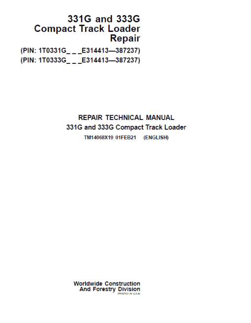 John Deere 331G, 333G Compact Track Loader Technical Manual (S.N E314413 - )