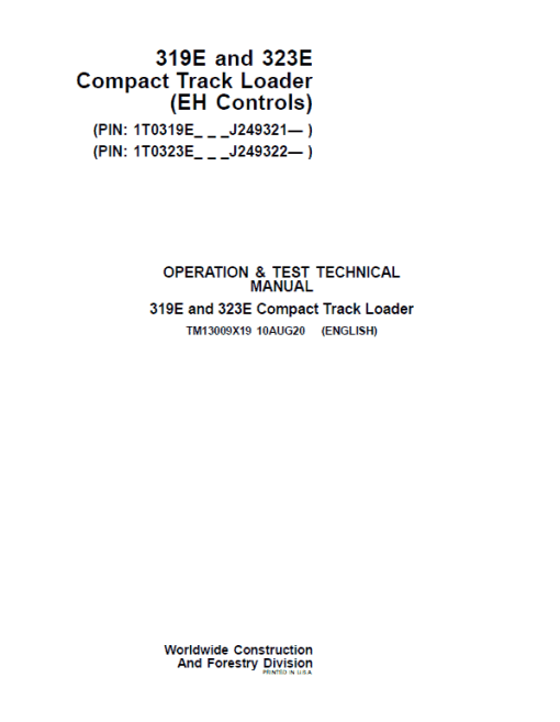 John Deere 319E, 323E SkidSteer Loader Technical Manual (EH Controls - SN after J249321)