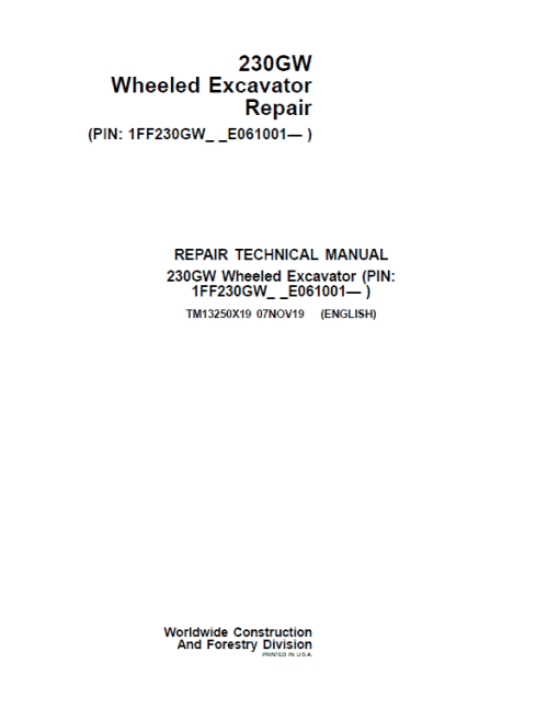 John Deere 230GW Wheeled Excavator Repair Technical Manual (S.N after E061001 - )