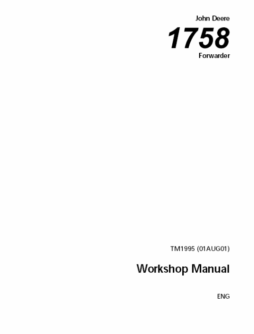 John Deere 1758 Forwarder Repair Technical Manual (TM1995)