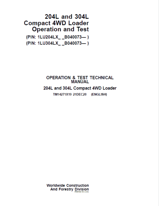 John Deere 204L, 304L 4WD Loader Technical Manual (S.N after B040073 -)