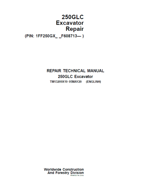 John Deere 250GLC Excavator Repair Technical Manual (S.N after F608713 - )