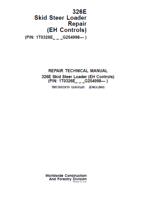 John Deere 326E SkidSteer Loader Technical Manual (EH Controls - SN after G254998)