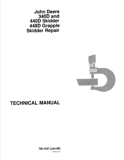 John Deere 340D, 440D, 448D Skidder Repair Technical Manual