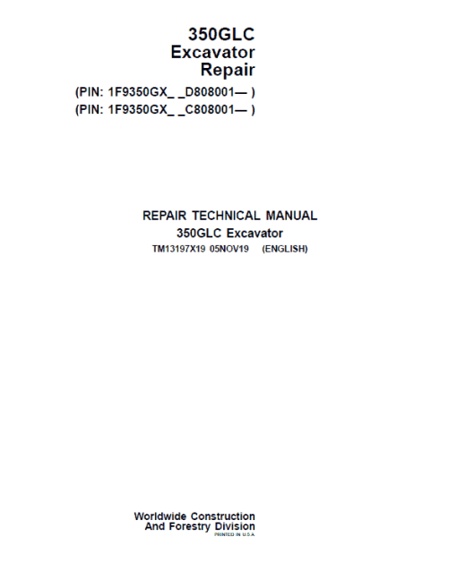 John Deere 350GLC Excavator Repair Technical Manual (PIN: 1F9350GX_C808001 & D808001 - )