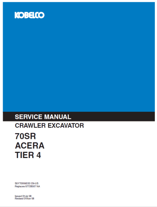 Kobelco 70SR ACERA Tier 4 Excavator Service Manual