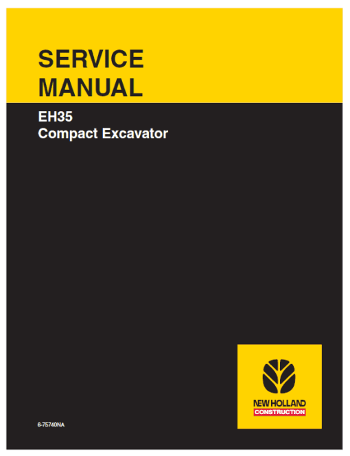 New Holland EH35 Compact Excavator Service Manual