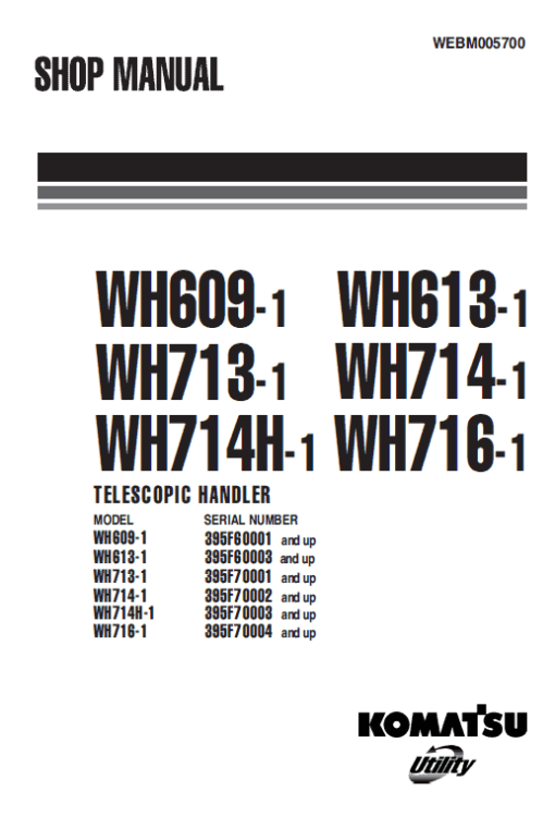 Komatsu WH609-1, WH613-1 Telescopic Handler Service Manual