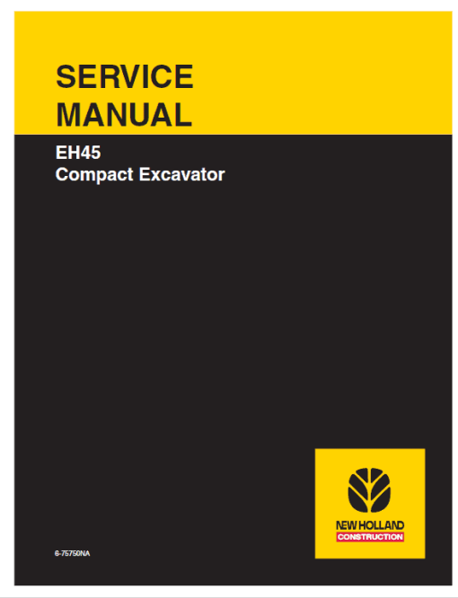 New Holland EH45 Compact Excavator Service Manual