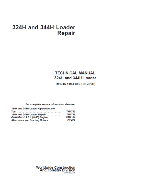 John Deere 324H, 344H Loader Repair Technical Manual