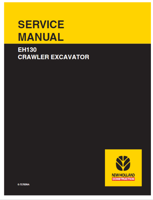 New Holland EH130 Crawler Excavator Service Manual