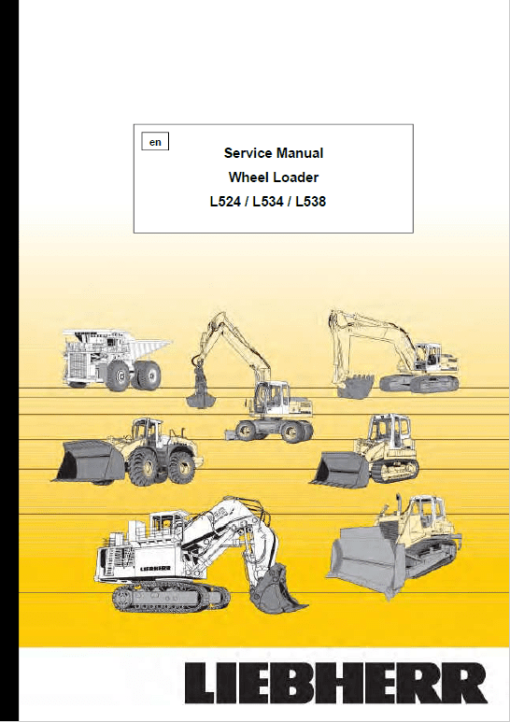 Liebherr L524, L534, L538 Wheel Loader Service Manual