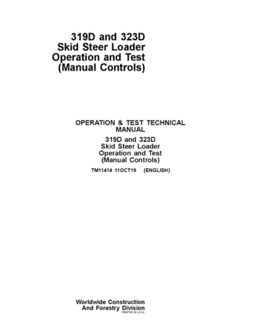 John Deere 319D, 323D SkidSteer Loader Technical Manual (Manual Controls)