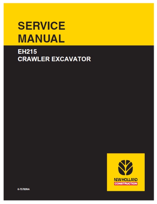 New Holland EH215 Crawler Excavator Service Manual