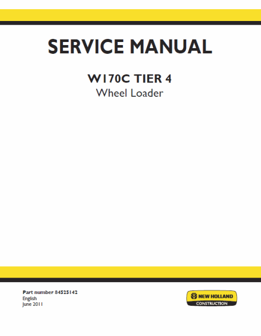 New Holland W170C Tier 4 Wheel Loader Service Manual