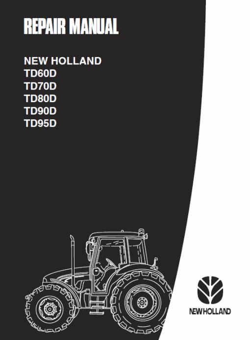 New Holland TD60D, TD70D, TD80D, TD90D, TD95D Tractor Service Manual