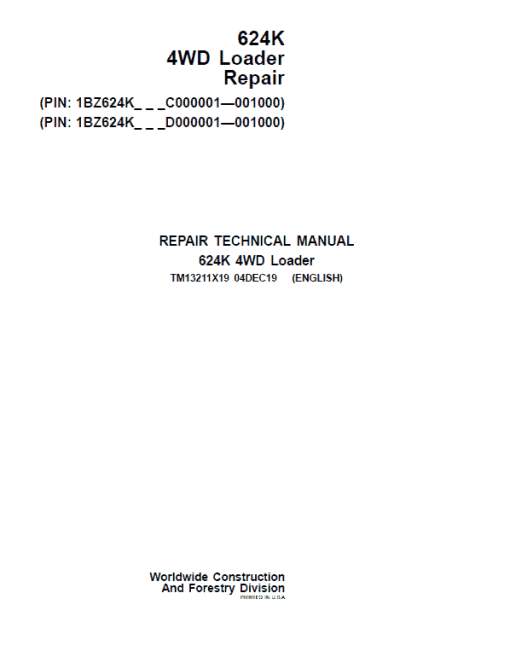 John Deere 624K 4WD Loader Technical Manual (SN. C000001 & D000001 - 001000)