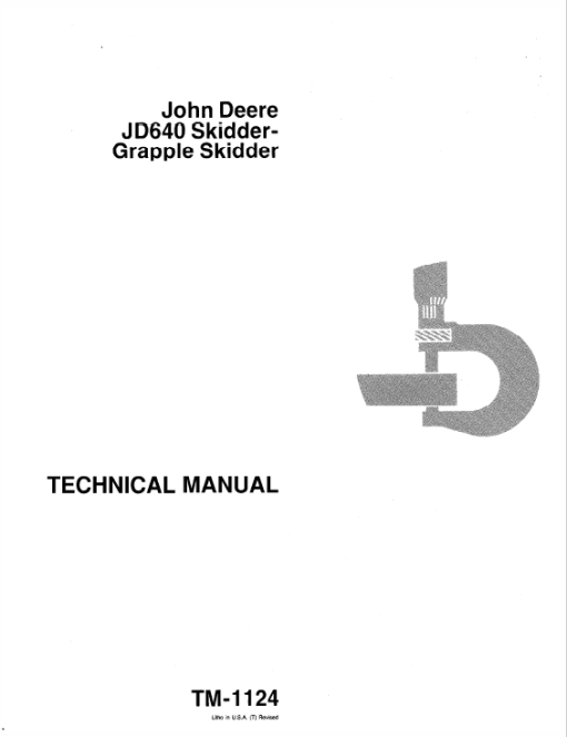 John Deere 640 Skidder Repair Technical Manual (TM1124)