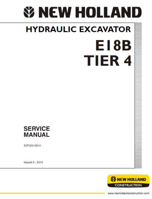 New Holland E18B Tier 4 Hydraulic Excavator Service Manual