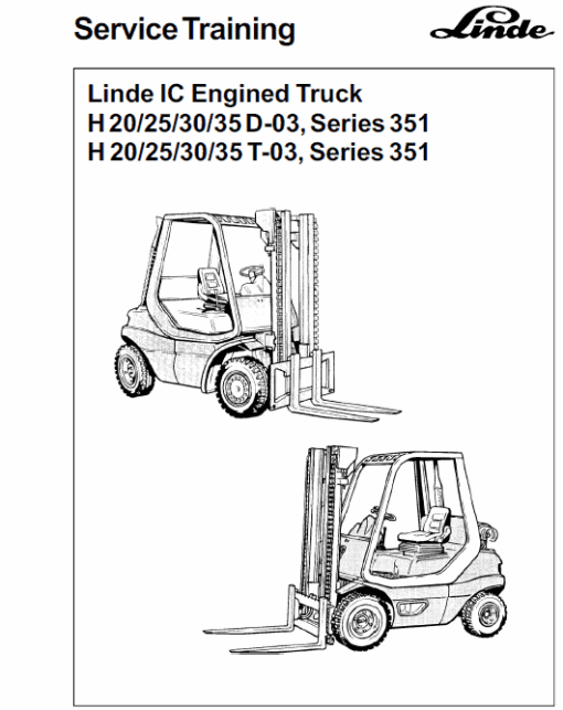 Linde Type 351 LPG Forklift Truck: H20, H25, H30, H35  Service Training Manual - Image 5