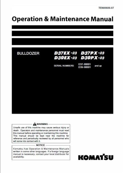 Komatsu D37EX-23, D37PX-23, D39EX-23, D39PX-23 Dozer Service Manual - Image 2