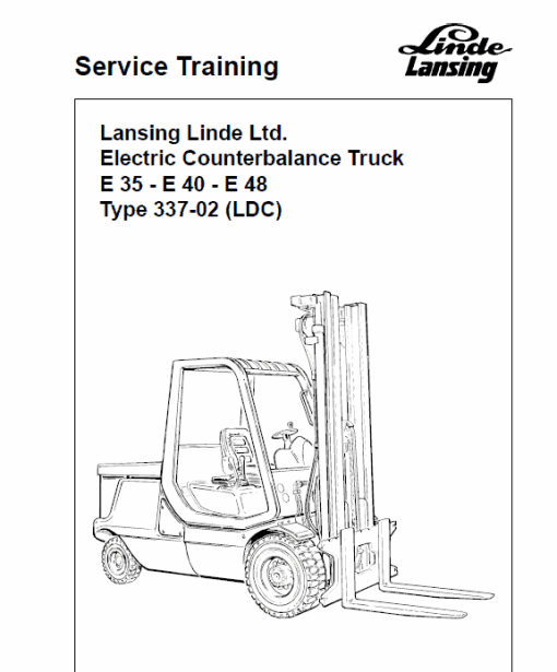 Linde Series 337 Electric Counterbalance Truck: E35, E40, E48 Repair Workshop Manual - Image 3