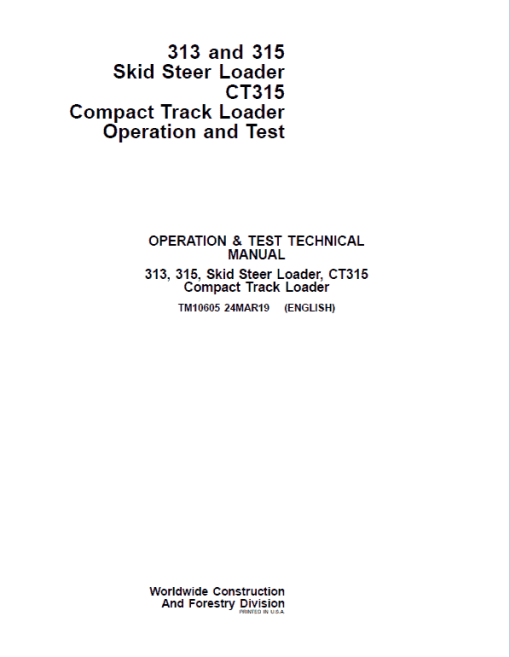 John Deere 313, 315, CT315 SkidSteer Loader Technical Manual - Image 2