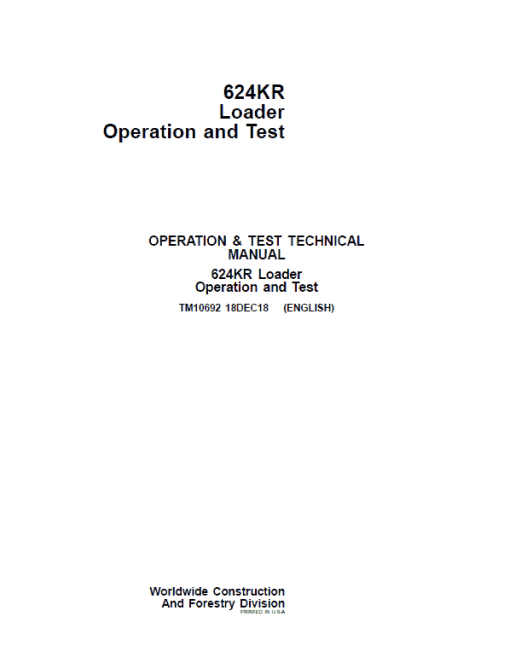 John Deere 624KR Loader Repair Technical Manual - Image 2