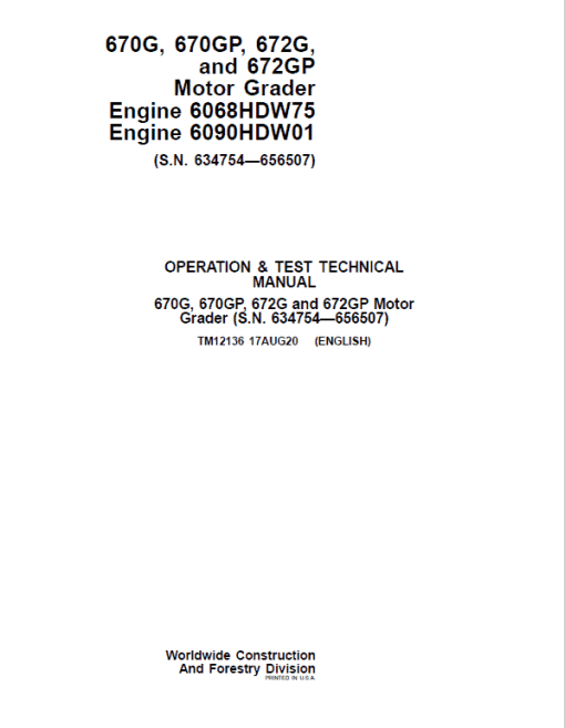 John Deere 670G, 670GP, 672G, 672GP Grader Manual (S.N 634754 - 656507 & Engines W75 & W01) - Image 2