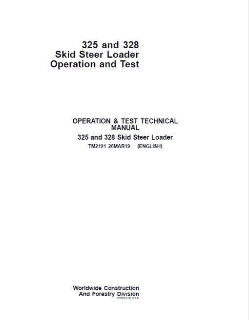 John Deere 325, 328 SkidSteer Loader Repair Technical Manual - Image 2