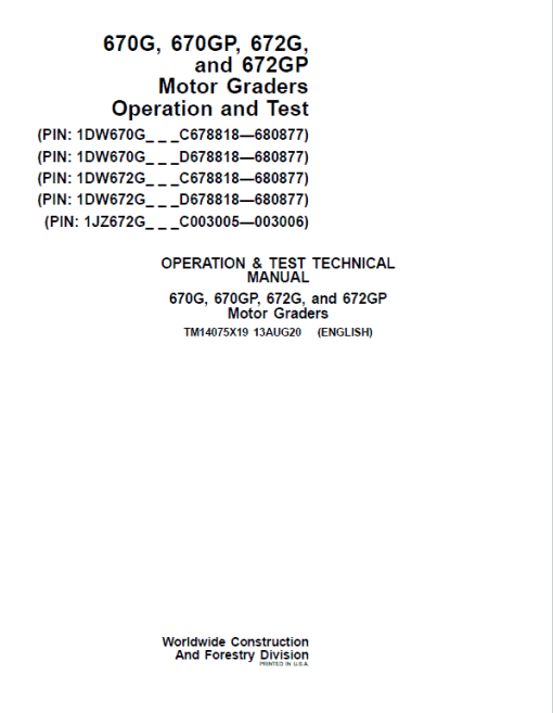 John Deere 670G, 670GP, 672G, 672GP Grader Technical Manual (S.N 680878 - 680877 ) - Image 2