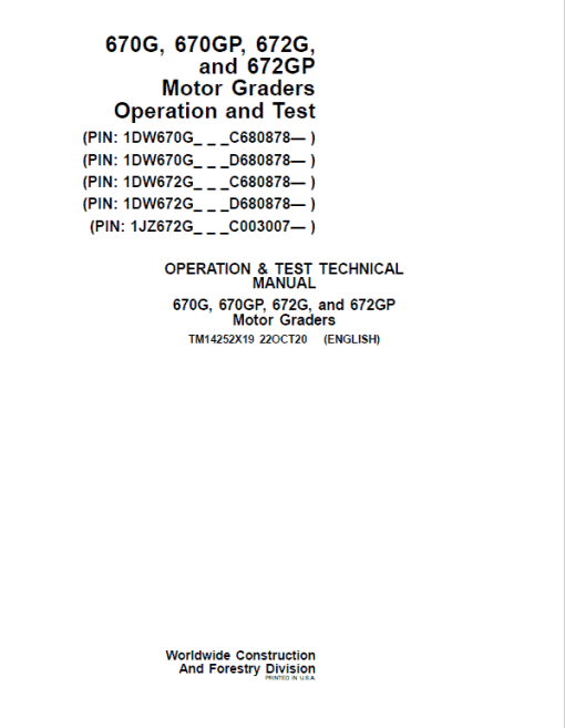 John Deere 670G, 670GP, 672G, 672GP Grader Technical Manual (S.N 680878 & C003007 - ) - Image 2