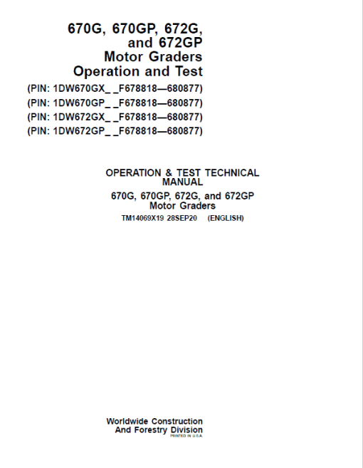 John Deere 670G, 670GP, 672G, 672GP Grader Technical Manual (S.N F680878 - F680877 ) - Image 2