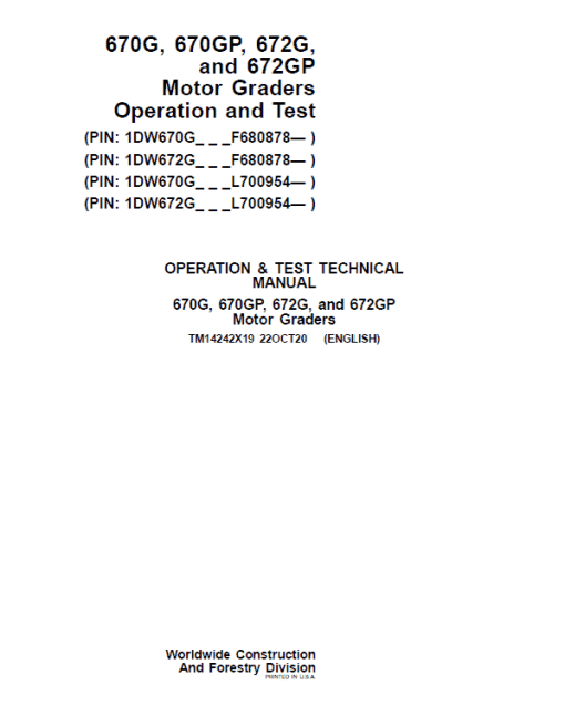 John Deere 670G, 670GP, 672G, 672GP Grader Technical Manual (S.N F680878 & L700954 - ) - Image 2