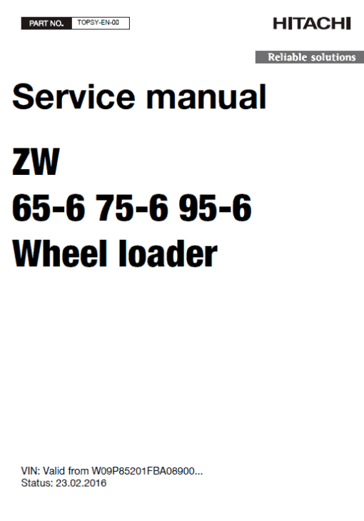 Hitachi ZW65-6 , ZW75-6, ZW95-6 Wheel Loader Service Repair Manual - Image 2