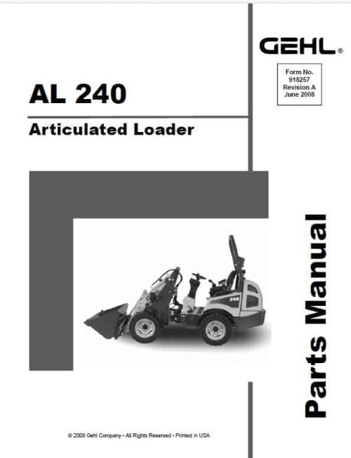 Gehl AL 240 Articulated Loader Repair Service Manual - Image 2