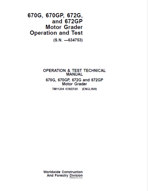 John Deere 670G, 670GP, 672G, 672GP Grader Technical Manual (SN - 634753) - Image 2