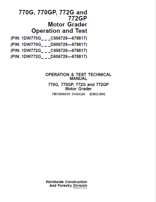 John Deere 770G, 770GP, 772G, 772GP Grader Technical Manual (S.N 656729 -678817)