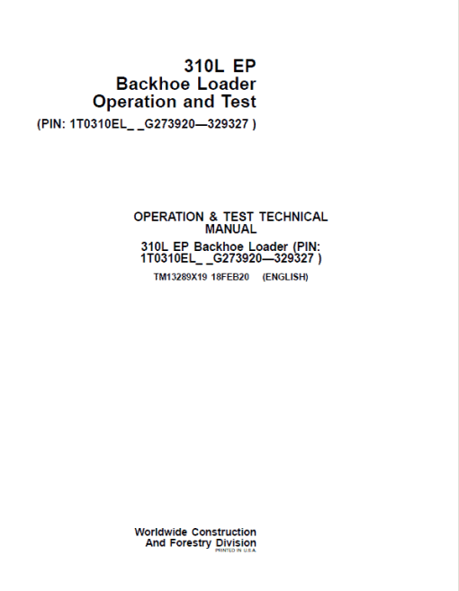 John Deere 310L EP Backhoe Loader Technical Manual (S.N after G273920 - G329327 ) - Image 2