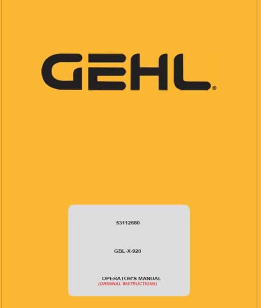 Gehl GBL-X-900, GBL-X-920  Backhoe Loader Repair Service Manual - Image 2