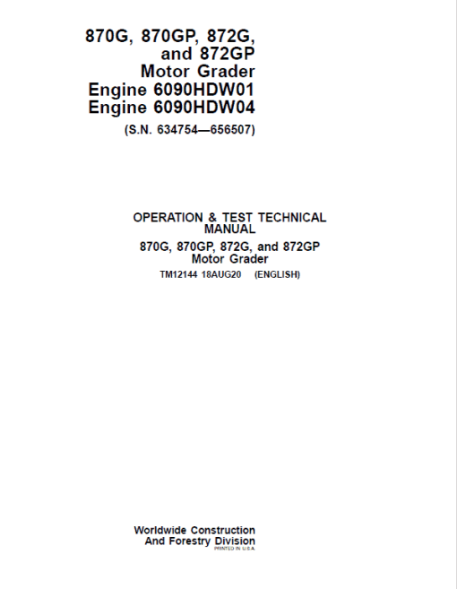 John Deere 870G, 870GP, 872G, 872GP Grader Manual (S.N 634754 -656507 & Engines W01 & W04) - Image 2