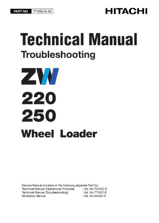 Hitachi ZW220, ZW250 Wheel Loader Service Repair Manual