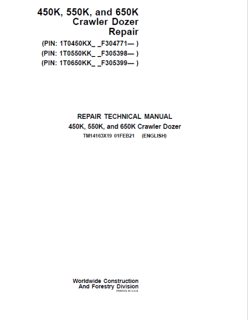 John Deere 450K, 550K, 650K Crawler Dozer Technical Manual (SN. from F304771)