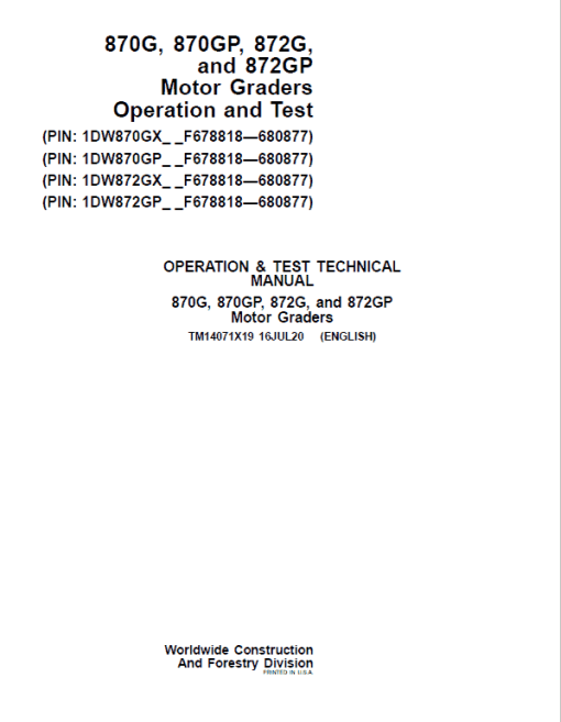 John Deere 870G, 870GP, 872G, 872GP Grader Technical Manual (S.N F678818 - F680877) - Image 2