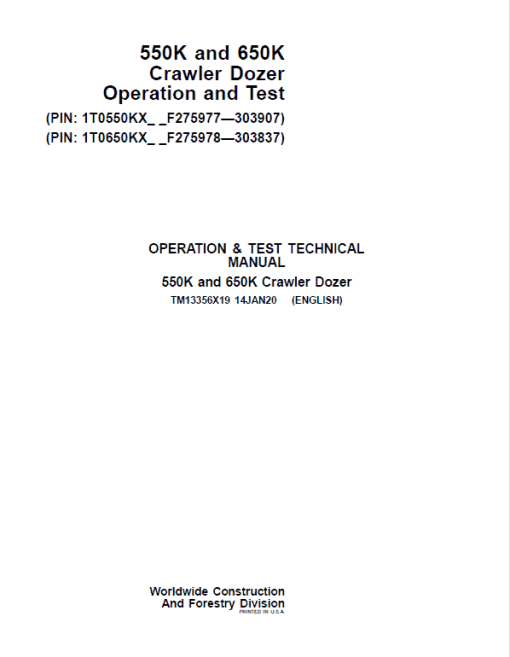 John Deere 550K, 650K Crawler Dozer Technical Manual (SN. from F275977-F303907)