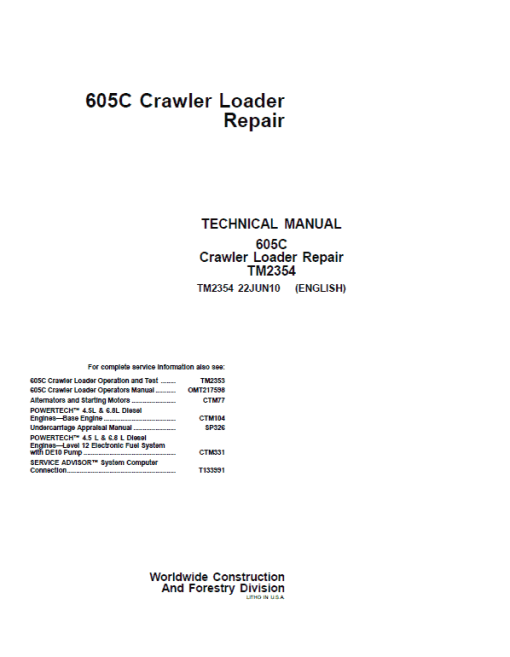 John Deere 605C Crawler Loader Technical Manual (TM2353 and TM2354)