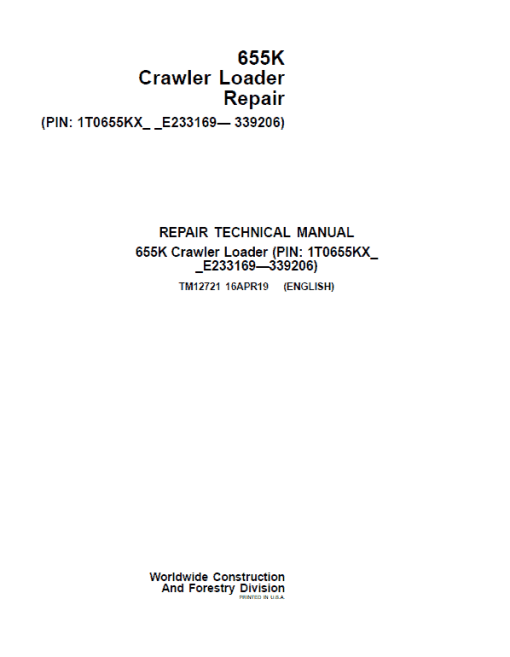 John Deere 655K Crawler Loader Technical Manual (SN. from E233169-E339206)