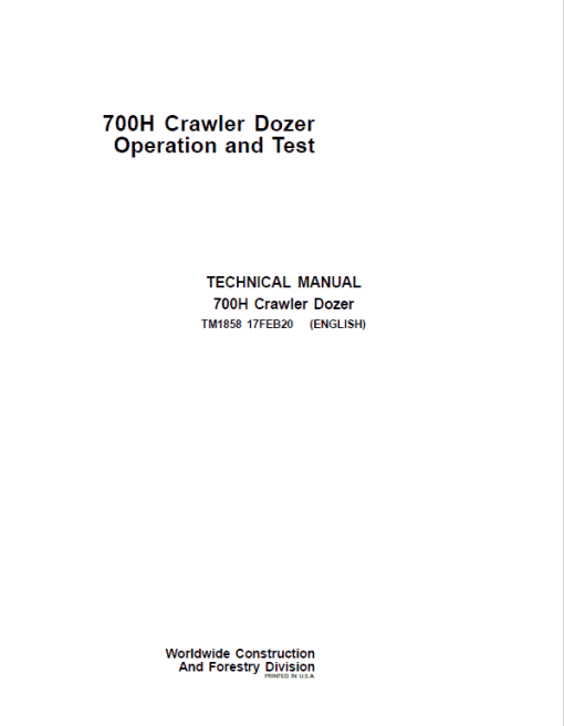 John Deere 700H Crawler Dozer Technical Manual (TM1858 and TM1859) - Image 2