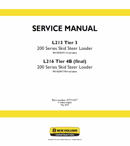 New Holland L213, L215, L216 SkidSteer Loader Service Manual